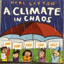 A Climate in Chaos and How You Can Help - By Neal Layton JULY BOOK REVIEW